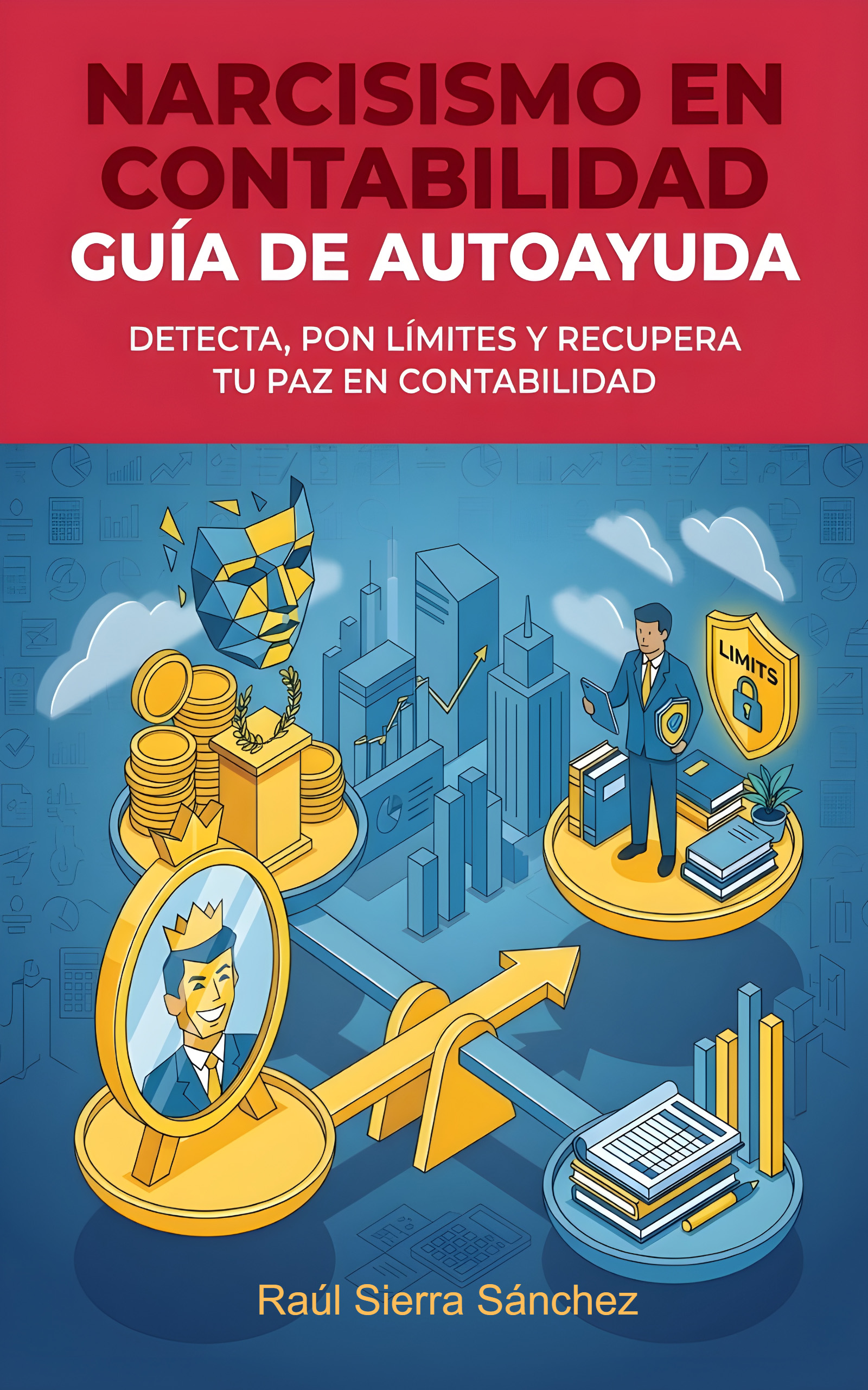 Portada del libro electrónico Narcisismo en contabilidad guía de autoayuda