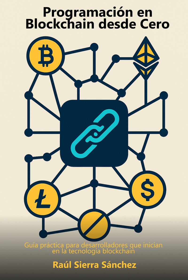Portada del libro electrónico Programación en Blockchain desde Cero